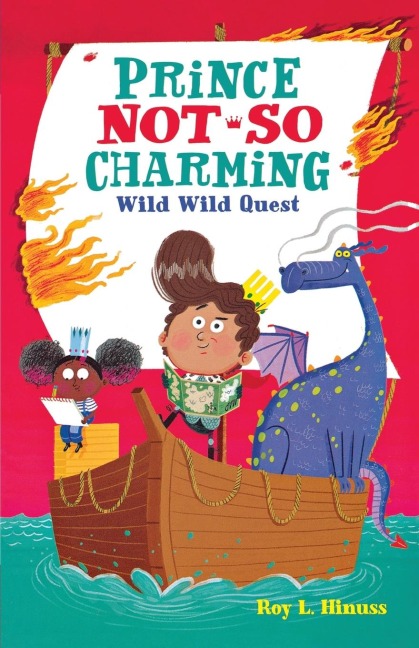 Prince Not-So Charming: Wild Wild Quest