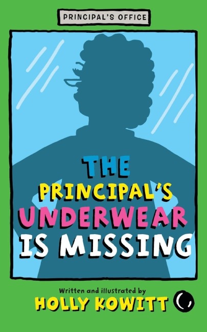 Principals Underwear Is Missing