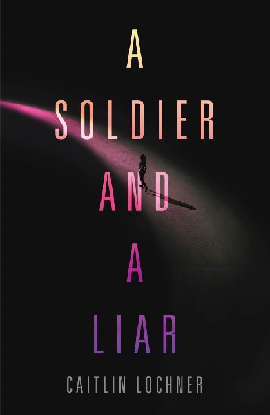 A Soldier and A Liar