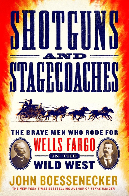 Shotguns and Stagecoaches