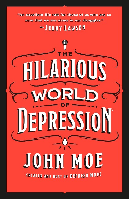 The Hilarious World of Depression