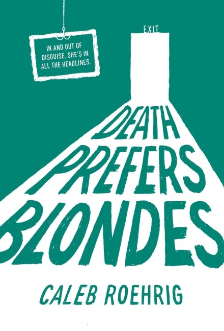 Death Prefers Blondes