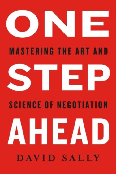 One Step Ahead: Mastering the Art and Science of Negotiation