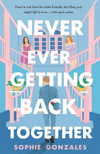 Never Ever Getting Back Together