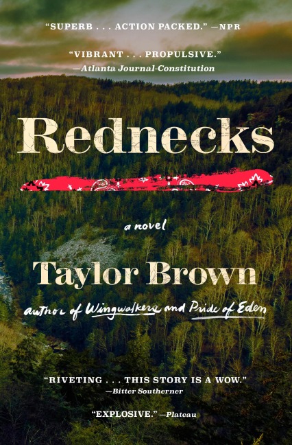 Rednecks: A Novel