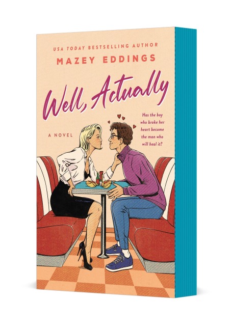 Well, Actually: A Novel