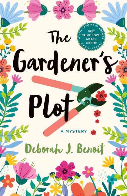 The Gardeners Plot: A Mystery