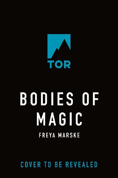 Bodies of Magic