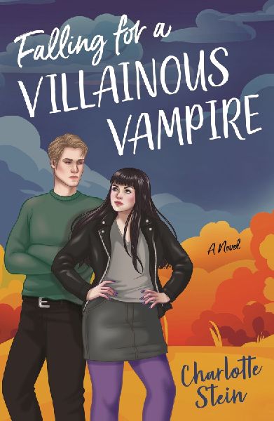 Falling for a Villainous Vampire: A Novel