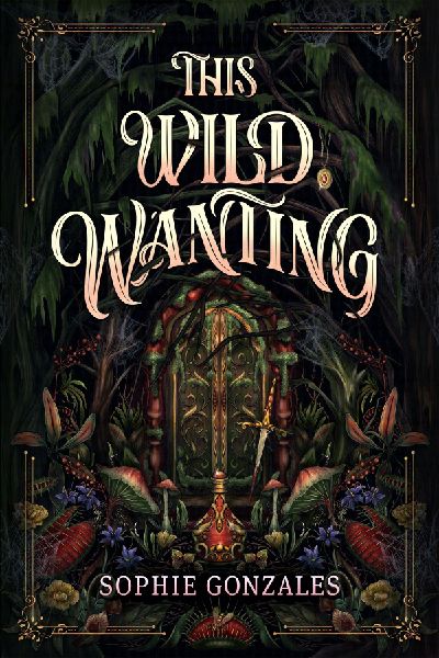 This Wild Wanting