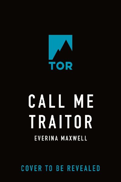 Call Me Traitor