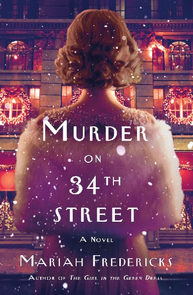 Murder on 34th Street: A Novel