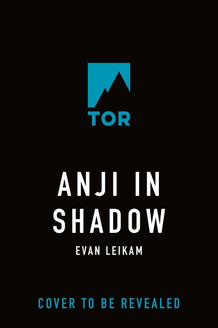 The Anji in Shadow