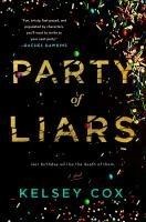 Party of Liars: A Novel