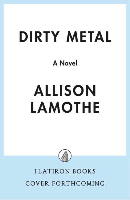 Dirty Metal