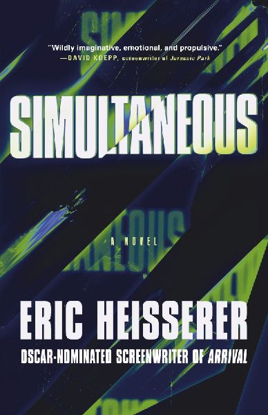 Simultaneous: A Novel