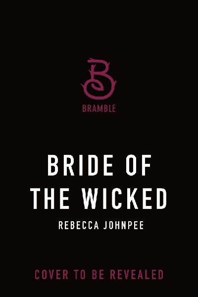 Bride of the Wicked: A Dark Mafia Romance