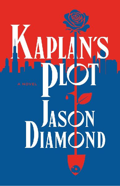 Kaplans Plot: A Novel