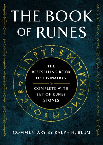 The Book of Runes The Bestselling Book of Divination, Complete with Set of Rune Stones