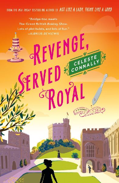 Revenge, Served Royal: A Mystery