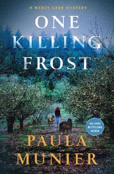 A One Killing Frost: A Mercy Carr Mystery