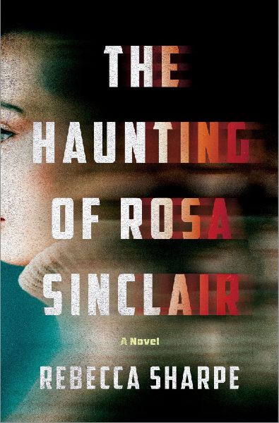 The Haunting of Rosa Sinclair