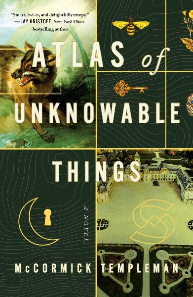 Atlas of Unknowable Things: A Novel