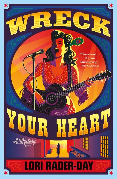 Wreck Your Heart: A Mystery