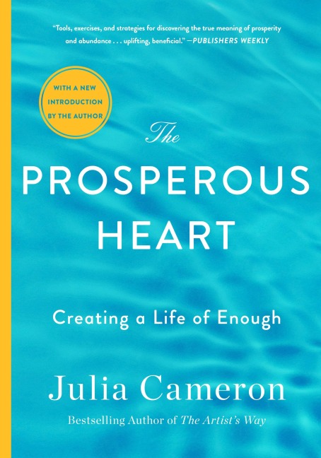 Prosperous Heart: Creating a Life of Enough