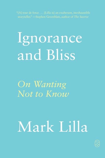 Ignorance and Bliss