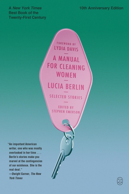A Manual for Cleaning Women: Selected Stories