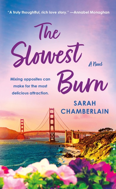 Slowest Burn: A Novel