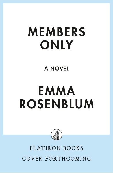 Members Only: A Novel