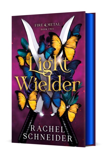 Light Wielder: Fire & Metal: Book Two