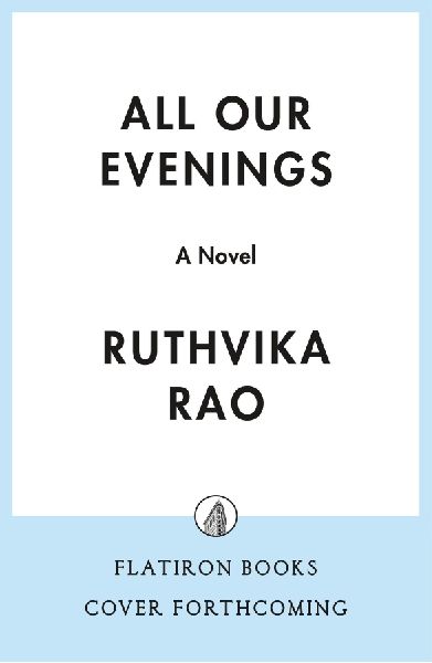 All Our Evenings: A Novel