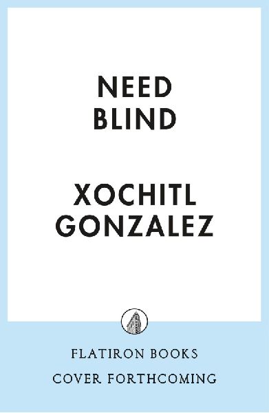 Need Blind: A Memoir of Class in America