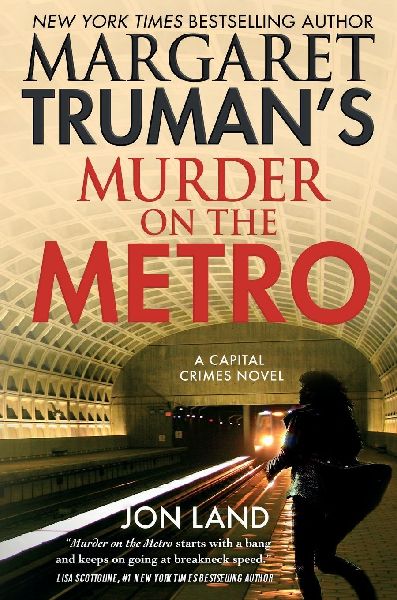 Margaret Truman's Murder on the Metro