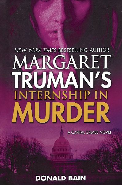 Margaret Truman's Internship in Murder