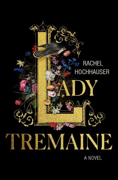 Lady Tremaine: A Novel