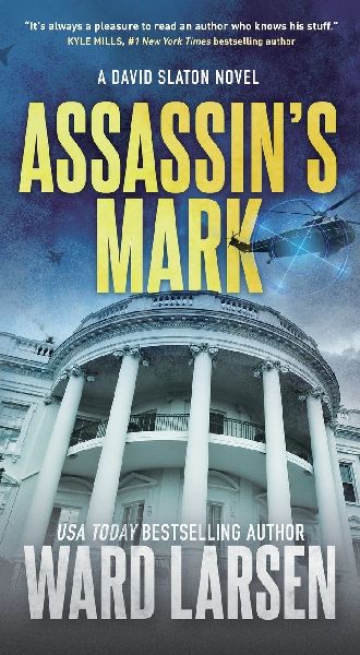 Assassins Mark: A David Slaton Novel