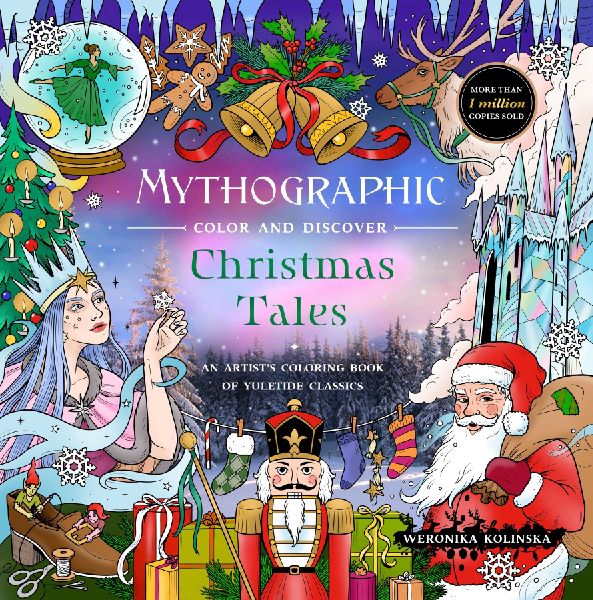 Mythographic Color and Discover: Christmas Tales: An Artist's Coloring Book of Yuletide Classics