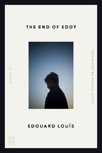 End of Eddy: A Novel