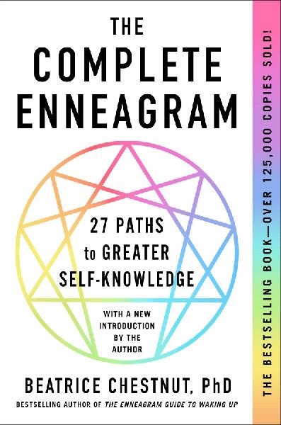 Complete Enneagram: 27 Paths to Greater Self-Knowledge
