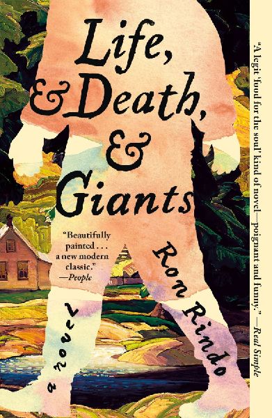 Life, and Death, and Giants: A Novel