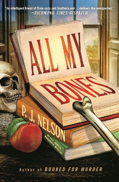 An All My Bones: An Old Juniper Bookshop Mystery