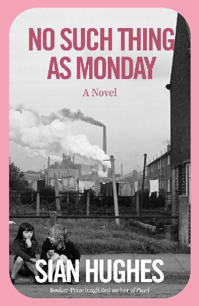 No Such Thing as Monday: A Novel