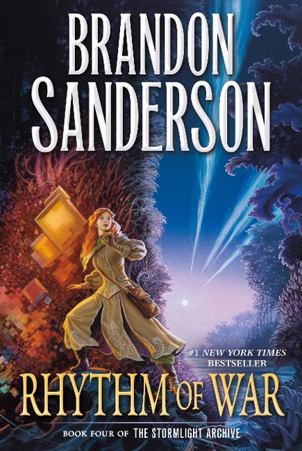 Rhythm of War: Book Four of The Stormlight Archive