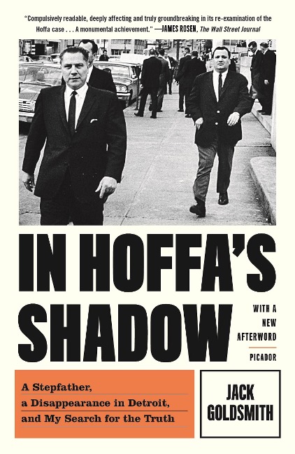 In Hoffas Shadow: A Stepfather, a Disappearance in Detroit, and My Search for the Truth