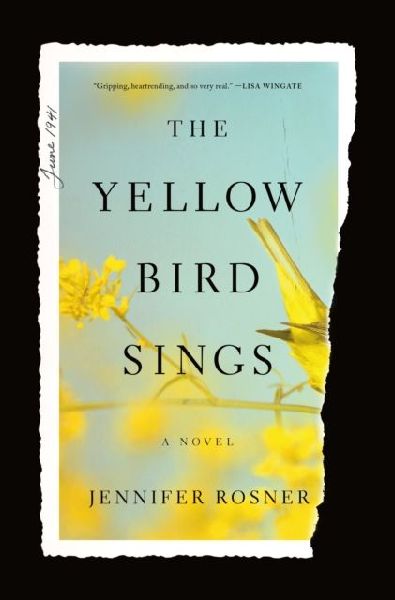 The Yellow Bird Sings: A Novel