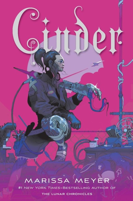 Cinder: Book One of the Lunar Chronicles